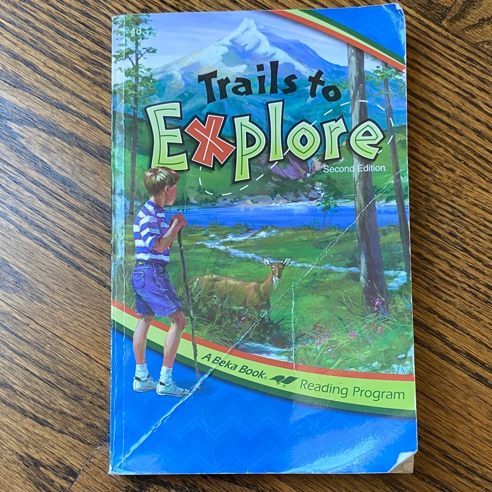 Trails to Explore 4th Grade 4 Reader Reading Book A Beka Abeka